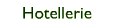Hotellerie